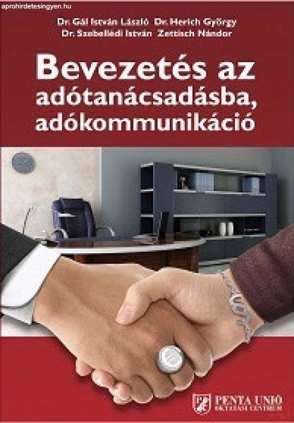 BEVEZETÉS AZ ADÓTANÁCSADÁSBA, ADÓKOMMUNIKÁCIÓ