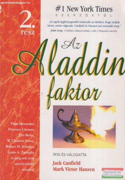 Jack Canfield, Mark Victor Hansen - Az Aladdin faktor 2.