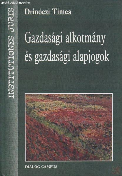 GAZDASÁGI ALKOTMÁNY ÉS GAZDASÁGI ALAPJOGOK