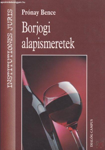 BORJOGI ALAPISMERETEK