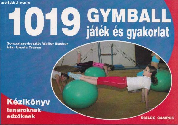 1019 GYMBALL JÁTÉK ÉS GYAKORLAT