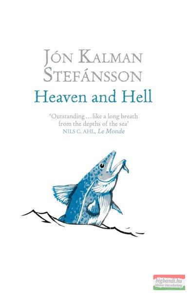 Jón Kalman Stefánsson - Heaven and Hell