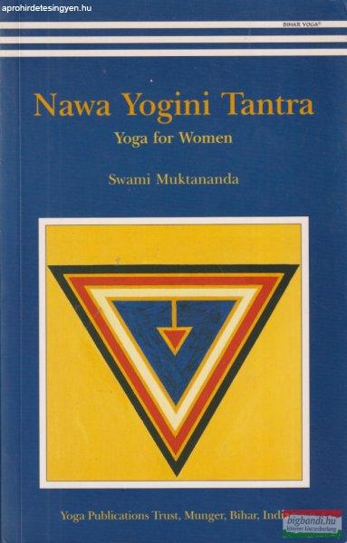 Swami Muktananda - Nawa Yogini Tantra - Yoga for Women