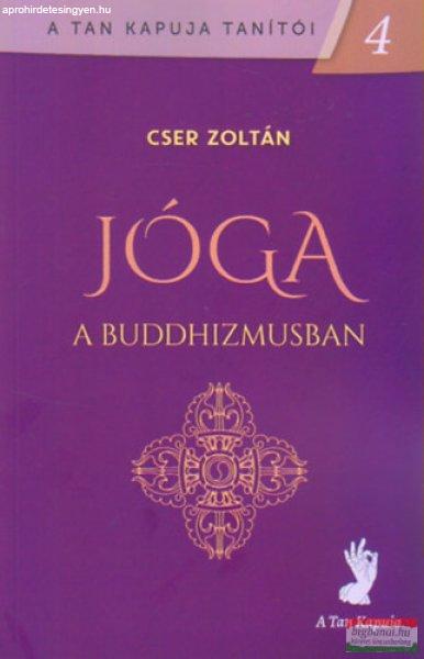 Cser Zoltán - Jóga a buddhizmusban