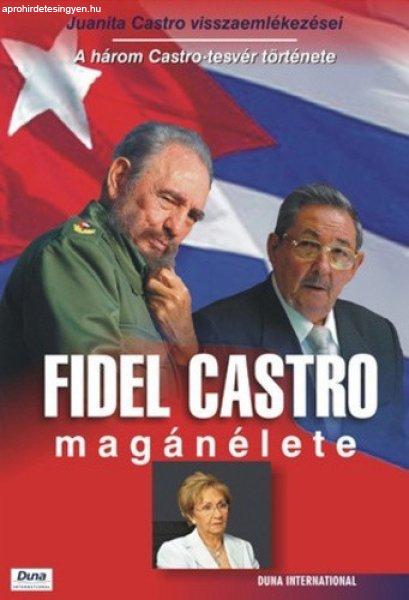 Juanita Castro: Fidel Castro magánélete Szépséghibás 