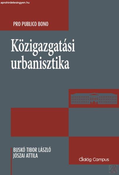 KÖZIGAZGATÁSI URBANISZTIKA