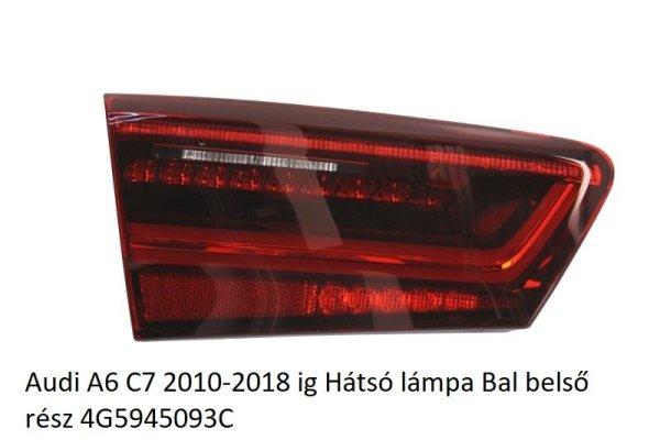 Audi A6 C7 2010-2018 ig Hátsó lámpa Bal belső rész 4G5945093C VALEO