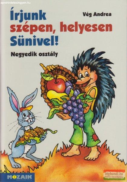 Vég Andrea - Írjunk szépen, helyesen Sünivel! 4. - MS-1523