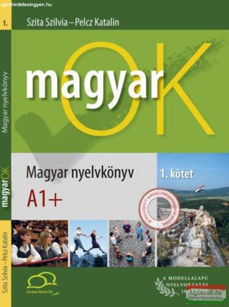 MagyarOK 1. kötet A1+ Magyar nyelvkönyv - tankönyv és munkafüzet