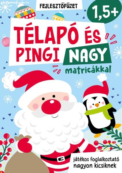 Télapó és Pingi - nagy matricákkal