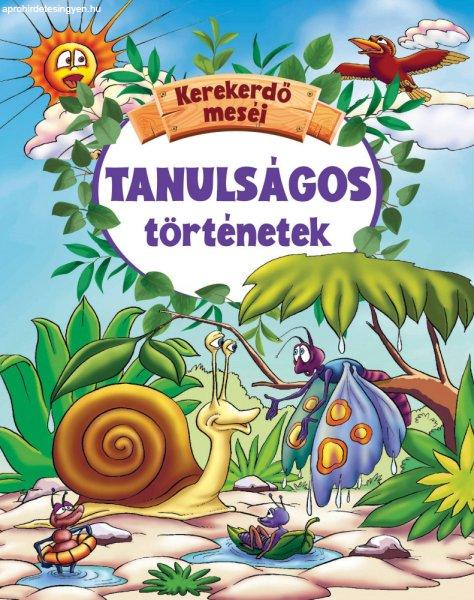 Kerekerdő meséi - Tanulságos történetek