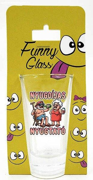 Pálinkás pohár, Nyugdíjas nyugtató