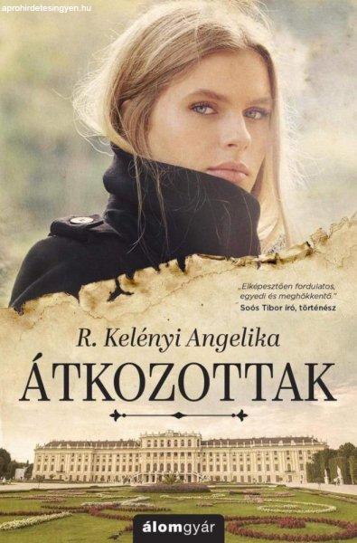 R. Kelényi Angelika - Átkozottak