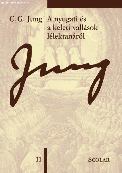 C. G. Jung - A nyugati és a keleti vallások lélektanáról (ÖM 11. kötet)
(3. kiadás)