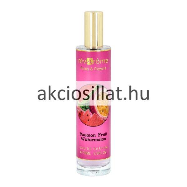 Revarome Fruits & Flowers Passion Fruit Watermelon EDP 75ml Női Parfüm