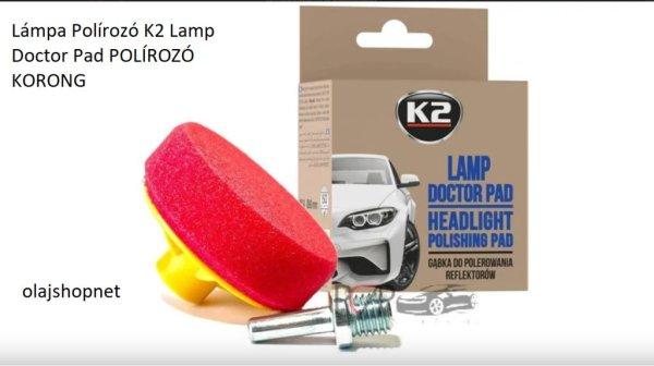 Lámpa Polírozó K2 Lamp Doctor Pad POLÍROZÓ KORONG