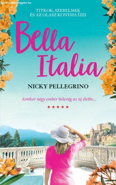 Nicky Pellegrino: Bella Italia