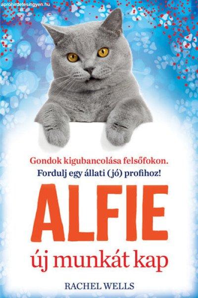 Rachel Wells: Alfie új munkát kap