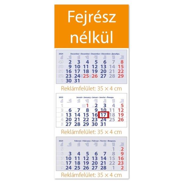 Speditőr naptár 3 tömb, 3 hónap Maxi Club 350 × 820 mm, fehér lapokkal
Fejrész nélkül Dayliner 2025.