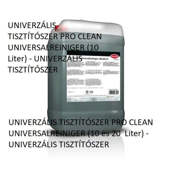 UNIVERZÁLIS TISZTÍTÓSZER PRO CLEAN UNIVERSALREINIGER (10 Liter) -
UNIVERZÁLIS TISZTÍTÓSZER