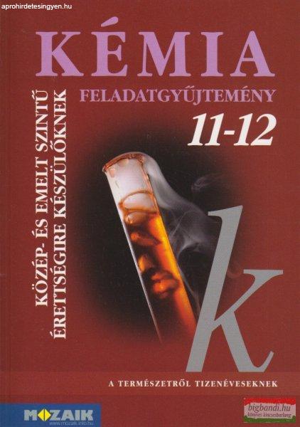 Kémia feladatgyűjtemény 11-12. - MS-3152