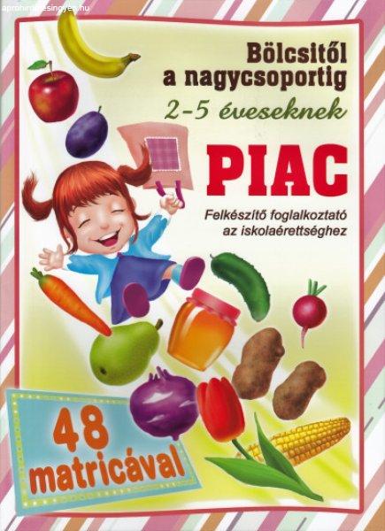 Piac - Felkészítő foglalkoztató az iskolaérettséghez