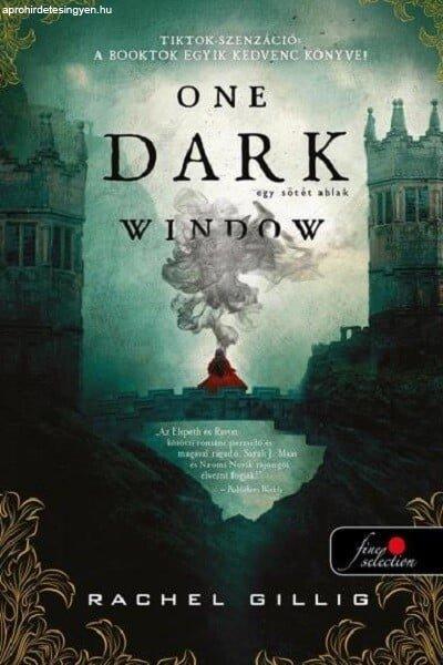 Rachel Gillig - One Dark Window - Egy sötét ablak - A pásztor király 1.