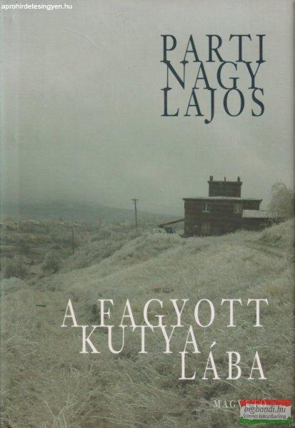 Parti Nagy Lajos - A fagyott kutya lába