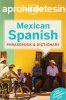 Mexican Spanish Phrasebook - Lonely Planet