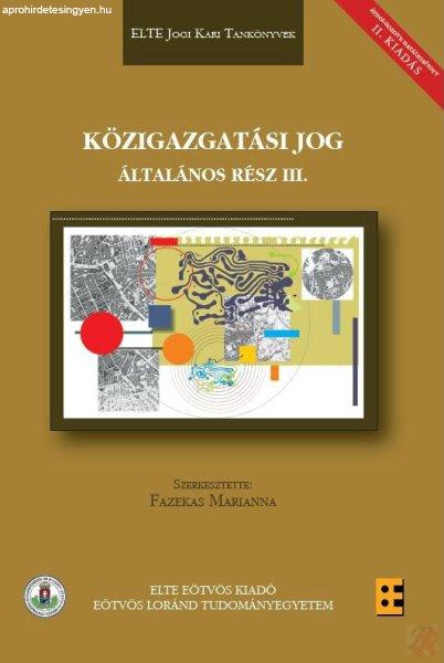 KÖZIGAZGATÁSI JOG -- ÁLTALÁNOS RÉSZ III.