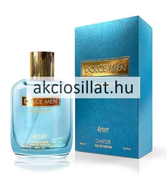 Chatler Dolce Men About Blush 4ever EDP 100ml / Dolce Gabbana Light Blue Forever
Homme parfüm utánzat