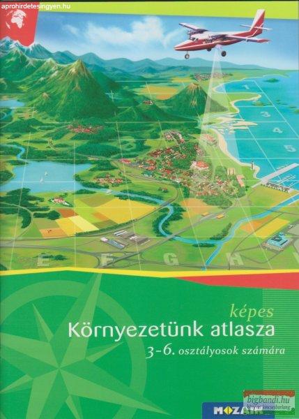 Képes Környezetünk atlasza 3-6. osztályosok számára - MS-4103V