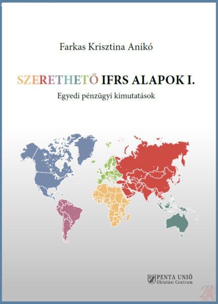 SZERETHETŐ IFRS ALAPOK I. – Egyedi pénzügyi kimutatások