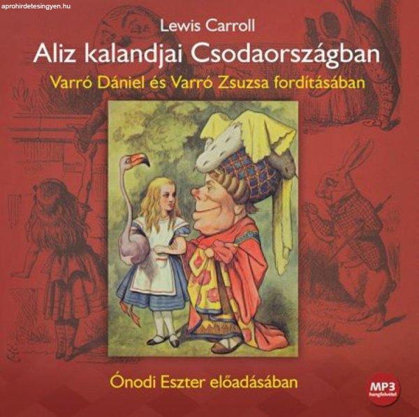 Alíz kalandjai Csodaországban - Hangoskönyv - Mp3