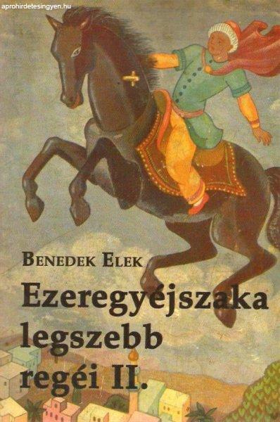 Ezeregyéjszaka legszebb regéi II.