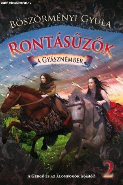 Rontásűzők 2.