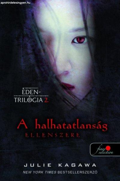 A halhatatlanság ellenszere - Éden trilógia 2.