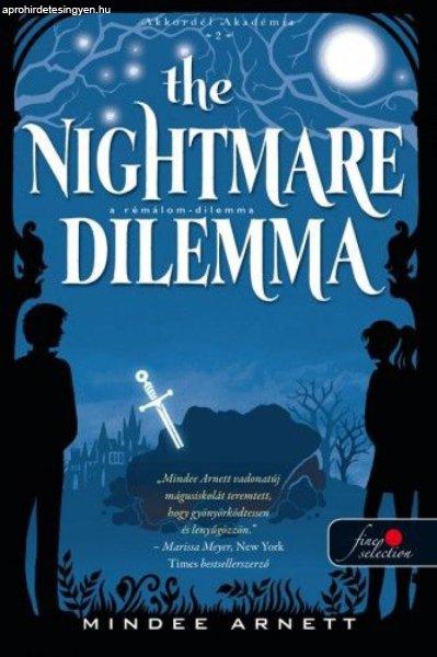 The Nightmare Dilemma - A Rémálom-dilemma