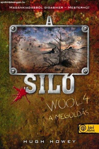 A Siló - Wool 4. - A megoldás