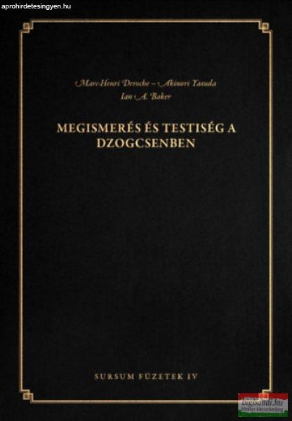 Megismerés és testiség a dzogcsenben