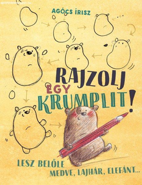 Pagony kiadó - Rajzolj egy krumplit!