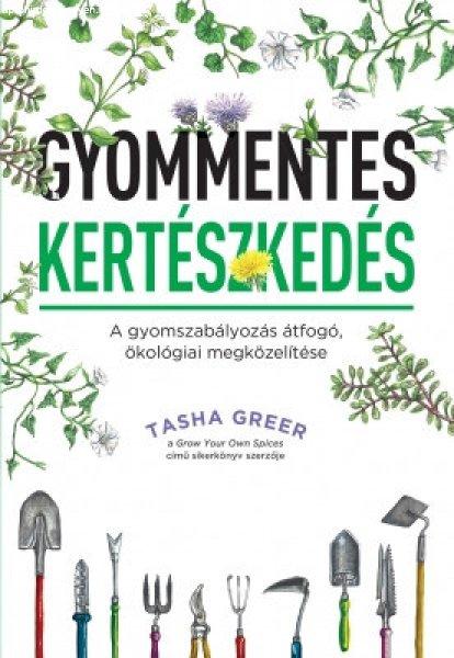 Gyommentes kertészkedés