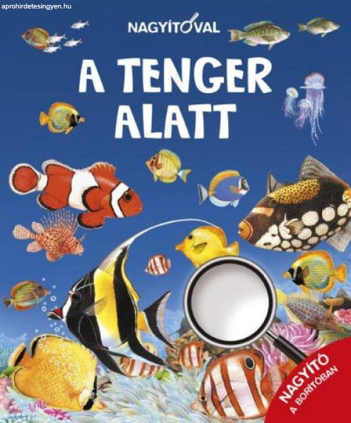 Nagyítóval - A tenger alatt