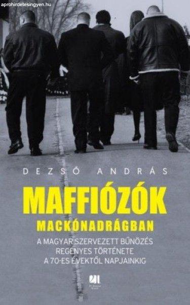 Maffiózók mackónadrágban