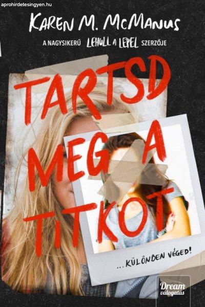 Tartsd meg a titkot!