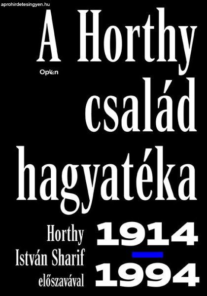 A Horthy család hagyatéka