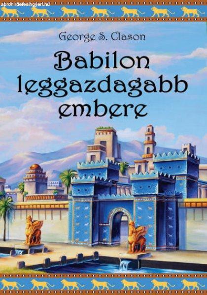 Babilon leggazdagabb embere