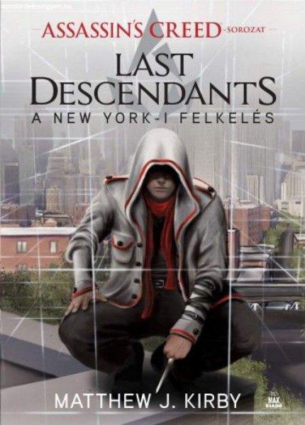 Assassin's Creed: Last Descendants - A New York-i felkelés