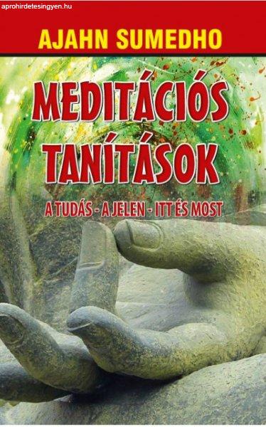 Meditációs tanítások - A tudás - A jelen - Itt és most