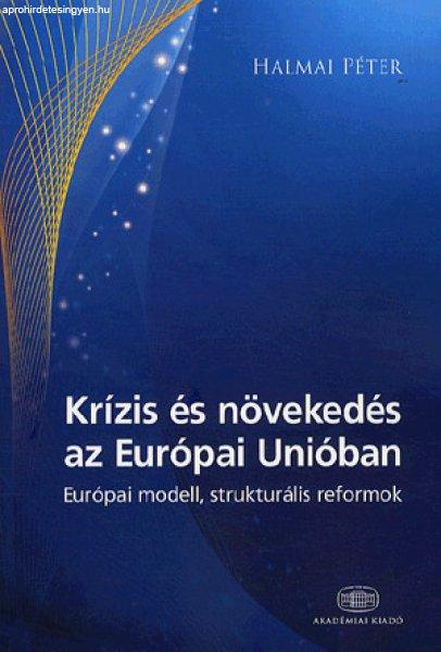 Krízis és növekedés az Európai Unióban